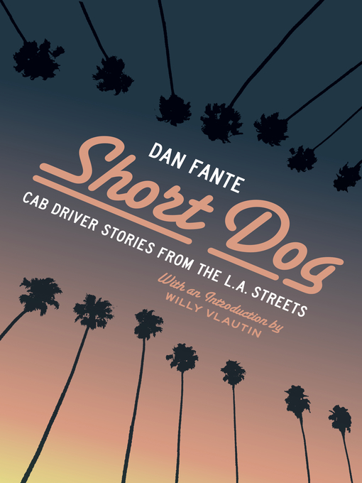 Title details for Short Dog by Dan Fante - Wait list
